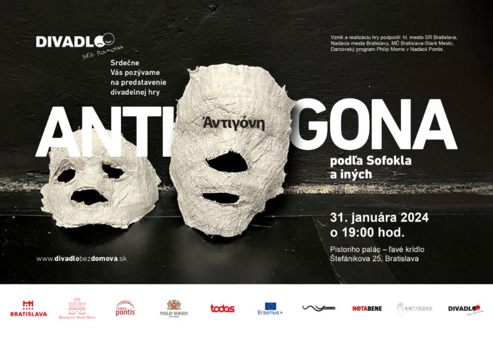 Divadlo bez domova pozýva na divadelné predstavenie ANTIGONA