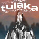 Premiéra divadla Astorka Korzo ´90: Príhody tuláka po Slovensku