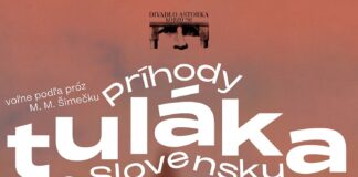 Premiéra divadla Astorka Korzo ´90: Príhody tuláka po Slovensku