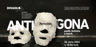 Divadlo bez domova Vás srdečne pozýva na divadelné predstavenie ANTIGONA ktoré uvedieme v stredu 26. júna 2024
