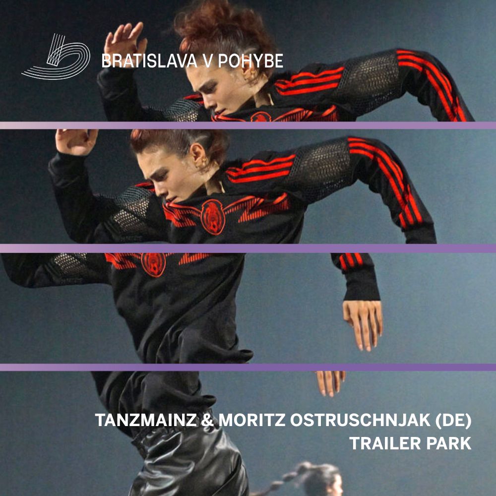 Trailer Park / Bratislava v pohybe (Divadlo Aréna)