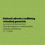 Zborník: Duševné zdravie a wellbeing virtuálnej generácie – obálka