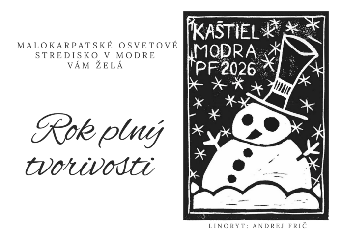 PF 2026 MALOKARPATSKÉ OSVETOVÉ STREDISKO V MODRE Biely snehuliak na čiernom pozadí s prianím PF 2026.