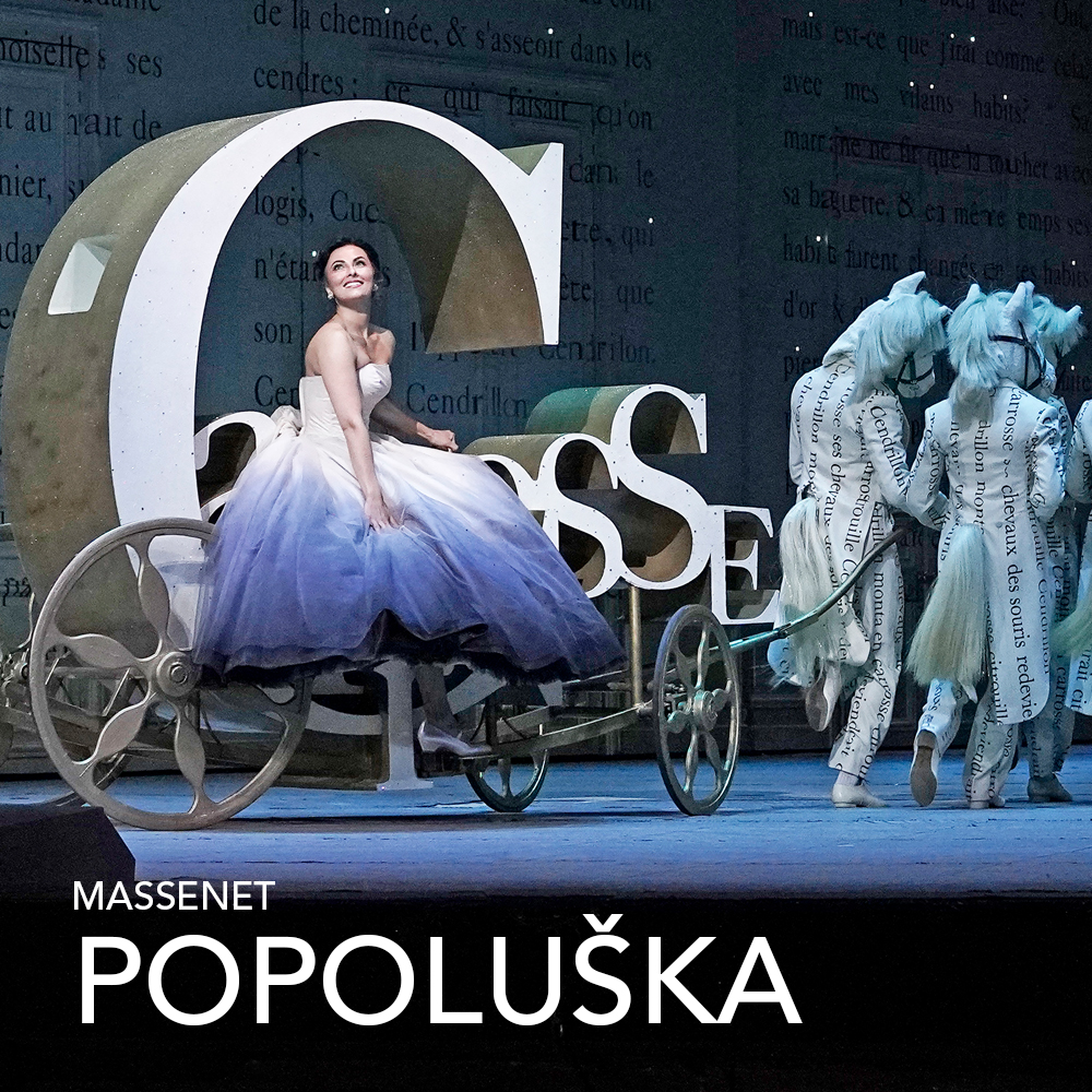 MET Opera: Popoluška (Divadlo Aréna)