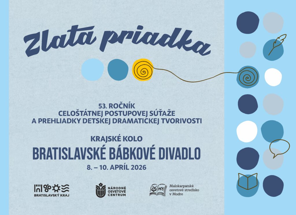 Modrý plagát s textom zlatá priadka 