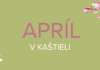 Apríl 2026 v kaštieli v Modre