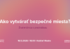 plagát k podujatiu: Ako vytvárať bezpečný priestor